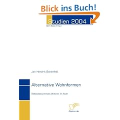 Alternative Wohnformen: Selbstbestimmtes Wohnen im Alter