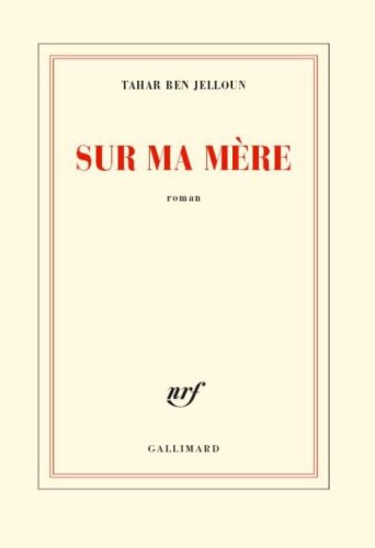 Sur ma m�re\Yemma - Meine Mutter, mein Kind, franz�sische Ausgabe