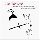 Journeys, Vol. 3 by R. Carlos Nakai