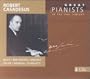 Robert Casadesus - Great Pianists of the 20th Century