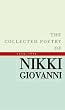 The Collected Poetry Of Nikki Giovanni: 1968-1998