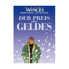 Largo Winch, Bd. 13: Der Preis des Geldes