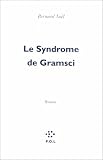 Le syndrome de Gramsci