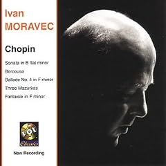 Chopin: Sonata in B flat minor; Berceuse; Ballade No. 4 in F minor