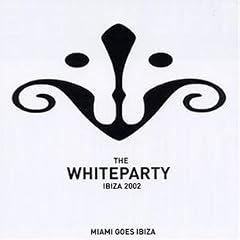 The White Party 2002 - Miami goes Ibiza