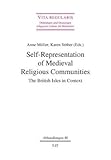 Self-representation of medieval religious communities : the British Isles in context