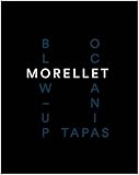 Morellet - blow up, Oceania tapas