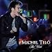 Produkt-Bild: Michel Tel&oacute; - Ao Vivo