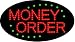 Money Order Flashing LED Sign