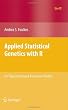 Applied Statistical Genetics with R: For Population-based Association Studies (Use R!)