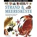 Sehen. Staunen. Wissen. Strand & Meeresküste