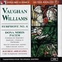 Vaughan Williams: Symphony No.6/Dona Nobis Pacem