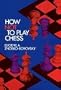 How Not to Play Chess (Dover Chess)