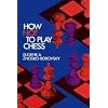 How Not to Play Chess (Dover Chess)