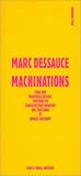 Revue Sens & Tonka  / Machinations : Essai sur Frederick Kiesler, l'histoire de l'architecture moderne aux Etats-Unis et Marcel Duchamp