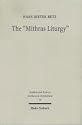 Mithras Liturgy: Text, Translation, & Commentary (Studies & Texts in Antiquity & Christianity, 18)