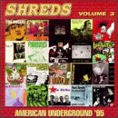 CD-Charts  Search : Shreds, Vol. 3: American Underground '95