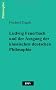 Ludwig Feuerbach und der Ausgang der klassischen deutschen Philosophie