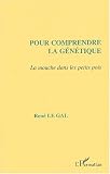 Pour comprendre la g�n�tique : La mouche dans les petits pois