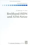 Breitband-ISDN und ATM-Netze.