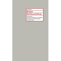 Br�ssel / Die Feuerstellung