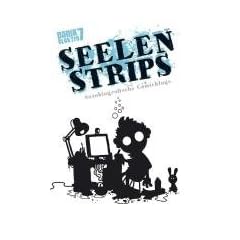 Panik Elektro Bd. 7: Seelenstrips. Autobiografische Comicblogs