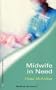 Midwife in Need (Harlequin Medical Romance, 150)