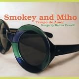 Smokey & Miho - Tempo De Amor