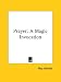 Prayer: A Magic Invocation