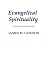 Evangelical Spirituality