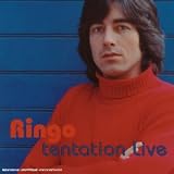 Revue Ringo  / Tentation Live
