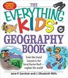 The Everything Kids Geography Book