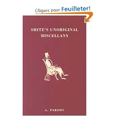 Shite's Unoriginal Miscellany