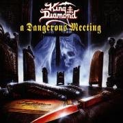 King Diamond - A Dangerous Meeting - Zortam Music