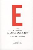 View Book 'The GIGAWIT Dictionary of the E-nglish Language' 