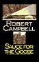 Sauce for the Goose