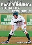 Loren Hibbs: The Art of Baserunning: Strategy and Technique (DVD)