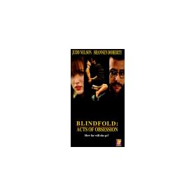 Blindfold: Acts of Obsession [VHS]