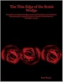 The Thin Edge of the Sexist Wedge: Lexically reconstructed Algonquian and Quechua case histories, illustrating the original causes of sexual stratification in Neolithic society