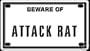 Beware of Attack Rat 2 1/4 X 4" Embossed Aluminum Sign"