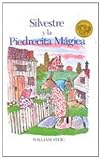 Sylvester and the Magic Pebble /Silvestre y La Piedrecita Magica (English and Spanish Edition)