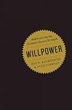 Produkt-Bild: (Willpower: Rediscovering the Greatest Human Strength) By Baumeister, Roy F. (Author) Hardcover on 01-Sep-2011