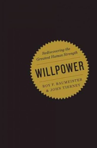 Produkt-Bild: (Willpower: Rediscovering the Greatest Human Strength) By Baumeister, Roy F. (Author) Hardcover on 01-Sep-2011