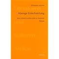 Abengs Entscheidung. Eine schwarz-wei�e Liebe in Kamerun. Roman.