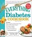 Books : The Everything Diabetes Cookbook, 2nd Edition