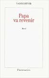 Papa va revenir par Bitner