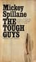 The Tough Guys (Vintage Signet, T4141)