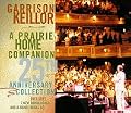 A Prairie Home Companion: 25th Anniversary Collection
