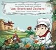Von Hexen und Zauberei: Die sch�nsten M�rchen-H�rspiele von Grimm, Hauff und Andersen -