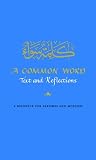 A common word : text and reflections : a resource for parishes and mosques